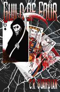 Free downloads books in pdf format Guild of Four  9781948807845 by C R Guardian (English Edition)