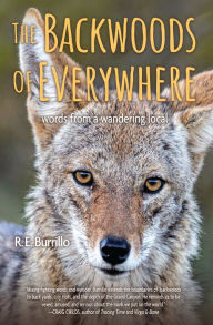 Download it book The Backwoods of Everywhere: Words From a Wandering Local by R. E. Burrillo  9781948814614 in English