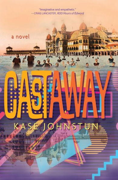 Cast Away: A Novel