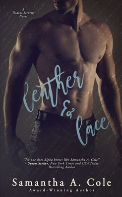 Leather & Lace (Trident Security Book 1)