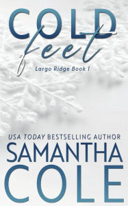 Title: Cold Feet, Author: Samantha Cole