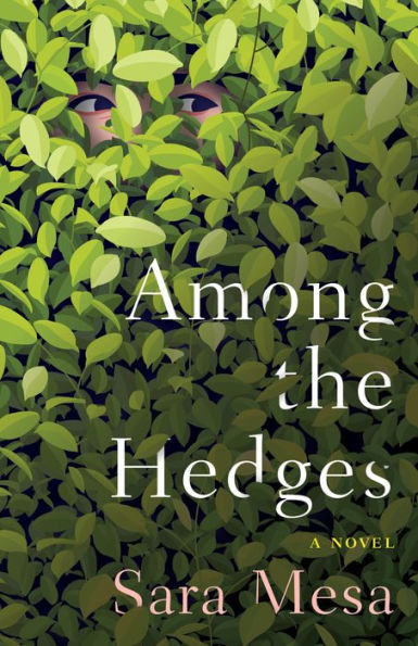 Among the Hedges