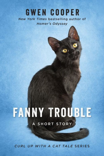 Fanny Trouble (Curl Up with a Cat Tale Series #6)