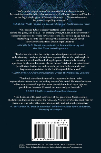 The NeuroGeneration: The New Era in Brain Enhancement That Is Revolutionizing the Way We Think, Work, and Heal