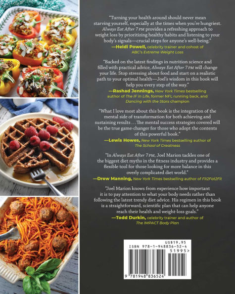 Always Eat After 7 PM: The Revolutionary Rule-Breaking Diet That Lets You Enjoy Huge Dinners, Desserts, and Indulgent Snacks#While Burning Fat Overnight