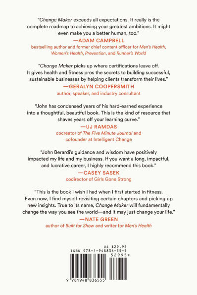 Change Maker: Turn Your Passion for Health and Fitness into a Powerful Purpose and a Wildly Successful Career