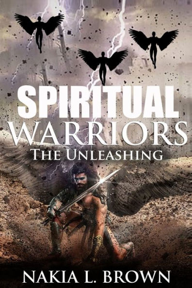 Spiritual Warriors: The Unleashing
