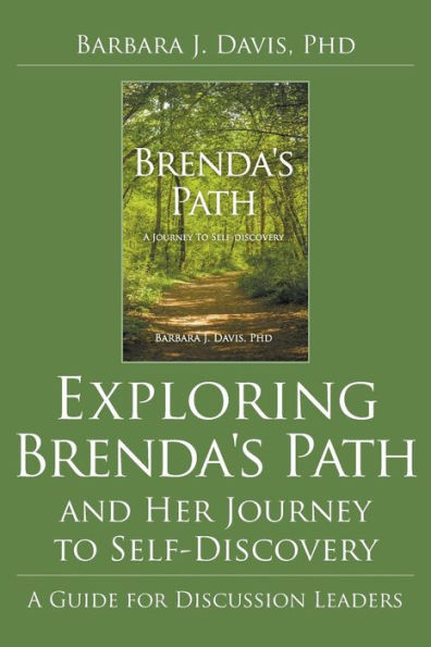 Exploring Brenda's Path and Her Journey to Self-Discovery: A Guide for Discussion Leaders