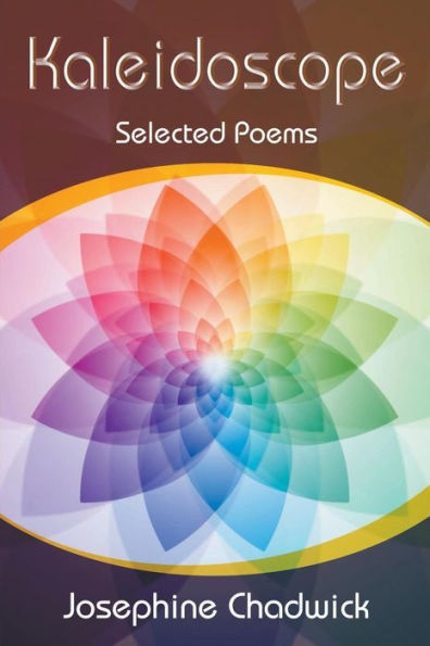 Kaleidoscope: Selected Poems