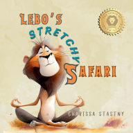 Online books download for free Lebo's Stretchy Safari FB2 MOBI RTF English version