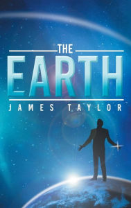 Title: The Earth, Author: James Taylor