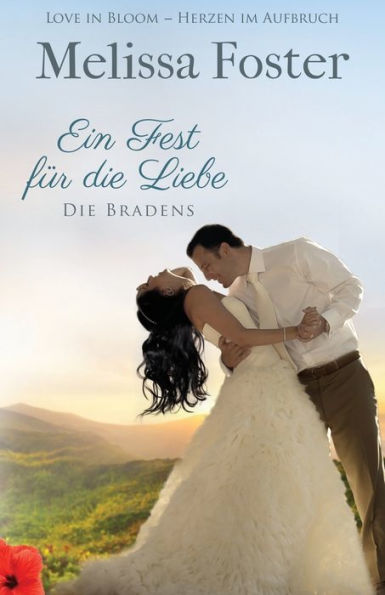 Ein Fest für die Liebe, eine Hochzeitsgeschichte