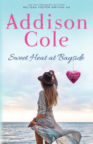 Title: Sweet Heat at Bayside, Author: Addison Cole