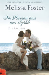 Title: Im Herzen eins, neu erzählt, Author: Melissa Foster