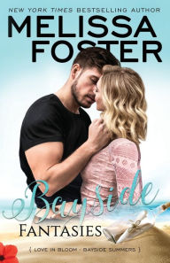 Title: Bayside Fantasies, Author: Melissa Foster