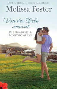 Title: Von der Liebe umarmt, Author: Melissa Foster