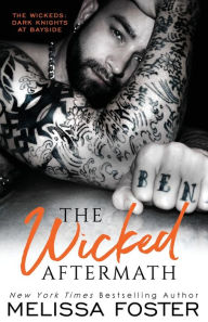 Title: The Wicked Aftermath: Tank Wicked, Author: Melissa Foster