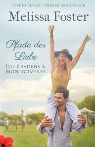 Title: Pfade der Liebe, Author: Melissa Foster