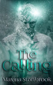 Title: The Calling, Author: Maxina Storibrook