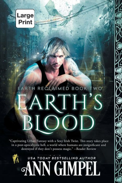 Earth's Blood: Dystopian Urban Fantasy