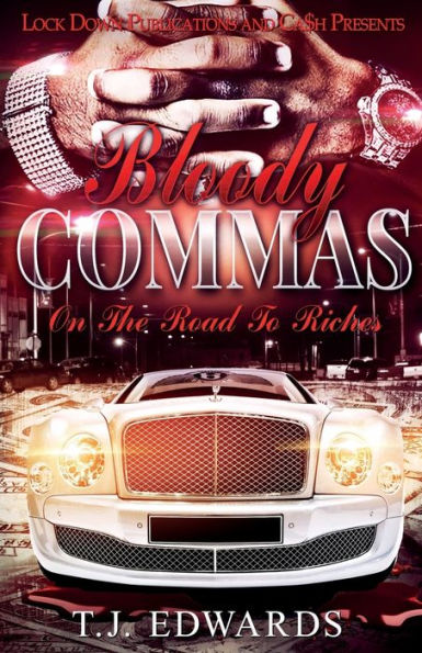 BLOODY COMMAS: Road To Riches