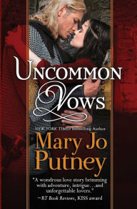 Title: Uncommon Vows: A medieval prequel to the Bride Trilogy:, Author: Mary Jo Putney