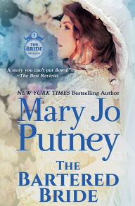 Title: The Bartered Bride: The Bride Trilogy, Book 3:, Author: Mary Jo Putney