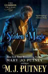 Title: Stolen Magic, Author: M. J. Putney