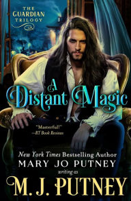 Title: A Distant Magic, Author: M. J. Putney