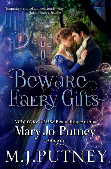 Beware Faery Gifts: A Regency Fantasy Novella