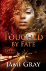 Touched by Fate: PSY-IV Teams Book 2
