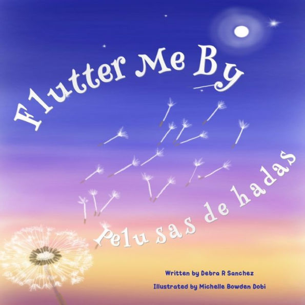 Flutter Me By: Pelusas de hadas