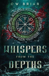 Title: Whispers from the Depths, Author: C. W. Briar