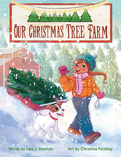 Our Christmas Tree Farm
