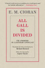 All Gall Is Divided: The Aphorisms of a Legendary Iconoclast