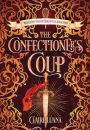 The Confectioner's Coup