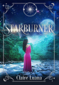 Title: Starburner, Author: Claire Luana