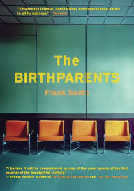 Download free ebooks pdf spanish The Birthparents CHM 9781948954815 by Frank Santo, Frank Santo
