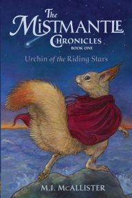 Title: Urchin of the Riding Stars, Author: M I McAllister