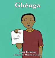 Title: Gbénga, Author: Anike Fatunase