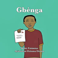 Title: Gbï¿½nga, Author: Anike Fatunase