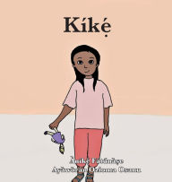Title: Kík??, Author: Anike Fatunase