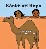 Title: Rónk?? àti R??pò, Author: Anike Fatunase