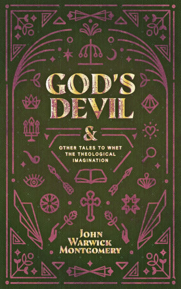 God's Devil: And Other Tales to Whet the Theological Imagination