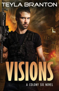 Title: Visions, Author: Teyla Branton