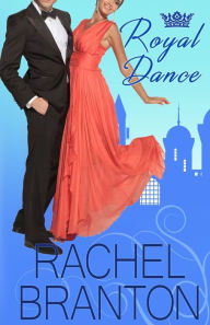 Title: Royal Dance, Author: Rachel Branton