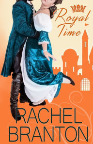 Title: Royal Time, Author: Rachel Branton