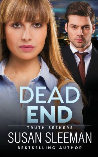 Dead End: Truth Seekers - Book 3