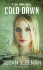 Cold Dawn: Cold Harbor - Book 7