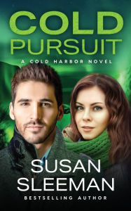 Title: Cold Pursuit: Cold Harbor - Book 6, Author: Susan Sleeman